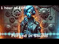 Download Lagu Forged in Sound | 1 Hour of High-Energy EDM Anthems
