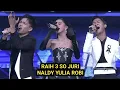 Download Lagu TRAUMA NALDY YULIA DAN ROBI RAIH 3 SO JURI PENAMPILAN MEMUKAU JURI, SEMOGA MALAM INI LOLOS AMIN