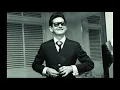 You Got it-Roy Orbison