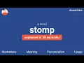 STOMP - Meaning and Pronunciation