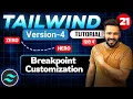 Tailwind CSS Tutorial Hindi Mastering Screen Breakpoints in Tailwind CSS 4 in Hindi