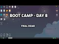 Boot Camp Series - Day 8