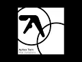 Aphex Twin  - Xtal Variations