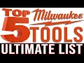 TOP 5 BEST AFFORDABLE MILWAUKEE TOOLS PROs Should Own ULTIMATE LIST