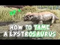 How I tamed a LYSTROSAURUS Ark Episode 2