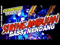 Download Lagu DJ SIRINE AMBULANCE FULL BASS || CEK SOUND VIRAL TIKTOK BASS NENDANG ‼️