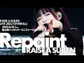 Download Lagu 【公式ライブ映像】RAISE A SUILEN「Repaint」（RAISE A SUILEN LIVE 2022「OVERKILL」より）【期間限定】
