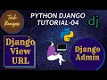 Views URLs in Django web development with Django tutorial-04