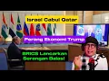 Download Lagu Israel Cabul Qatar - Perang Ekonomi Trump - Kesatuan BRICS Lancar Serangan Balas!