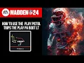 MADDEN 24 HOW TO USE THE PLAY PISTOL TRIPS THE PLAY PA BOOT LT
