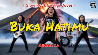 armada buka hatimu slow rock energi cover 