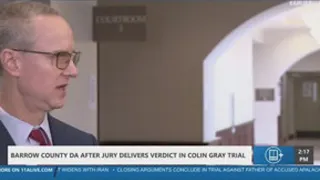 Prosecutor details factors he believe led jury to convict Colin Gray