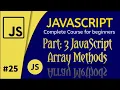 Part 3 JavaScript Array Methods JavaScript Complete Course for Beginners