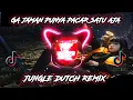 Lagu DJ GA JAMAN PUNYA PACAR SATU AJA [JUNGLE DUTCH]