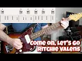Download Lagu Come On, Let's Go (Ritchie Valens)