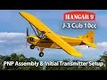 Lagu Hangar 9 J-3 Cub 10cc PNP Assembly and Initial Transmitter Setup