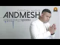 ANDMESH - JANGAN RUBAH TAKDIRKU (OFFICIAL AUDIO)