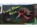 Giant Mimic Event Boss Guide Greedy Difficult IT S BACK