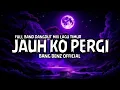 Lagu Jauh Ko Pergi -( Lagu Timur - Versi - Full band dangdut mix )🎵🔥