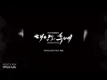 K Will - Talk Love(말해! 뭐해?) | Descendants of the Sun 태양의 후예 OST