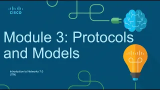 CCNA Module 3 Protocols and Models - Introduction to Networks ITN