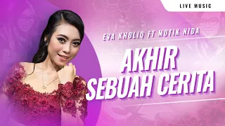 akhir sebuah cerita eva kholiq om canada