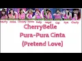 Download Lagu Pura-Pura Cinta-Cherrybelle(pretend love){Lyrics}