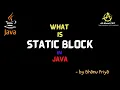 What is Static Block in Java lec 34 Java Tutorial BhanuPriya