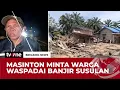 Lagu Bupati Tapteng Perpanjang Tanggap Darurat 14 Hari | Breaking News tvOne
