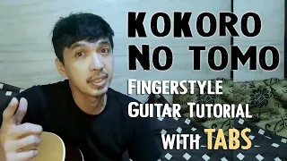 Download Kokoro No Tomo Fingerstyle Guitar Tutorial MP3