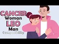 Cancer Woman and Leo Man Compatibility