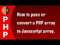 How to convert a php array to javascript array
