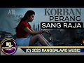 Download Lagu AI MITSUNO - KORBAN PERANG SANG RAJA | RANGGALAWE MUSIC (OFFICIAL MUSIC VIDEO)