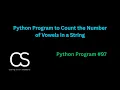 Python Program to Count the Number of Vowels in a String CodingwithShameera1
