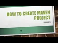 How to Create Maven Project Using STS