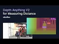 Download Lagu Use Depth Anything V2 to Measure Object Distances in Images and Videos