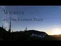 Download Lagu Wichita by The Eastern Plain (Lyrics)