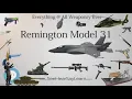 Remington Model 31 Everything WEAPONRY MORE
