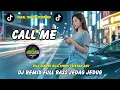 Lagu DJ CALL ME - RADJA ‼️ DJ REMIX FULL BASS - VIRAL TIKTOK TERBARU | BGS DISCJOCKEY