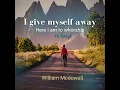 I give myself away - Here I am to whorship  _-_  by William Mcdowell  _ 1h loop