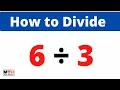 6 divided by 3 6 3