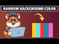 How to Change Background Color Randomly in Javascript