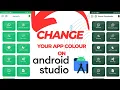 How to change your app color in Android Studio