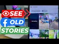 How to Find Story Memories on Facebook || See Old Stories FB