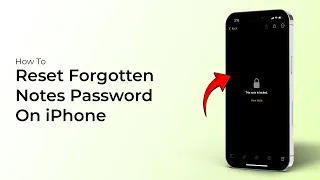 How to Reset Forgotten Notes Password on iPhone