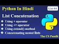 List Operations in Python List Concatenation Operation Join Lists concatenate nested lists L4