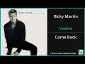 Ricky Martin - Vuelve Lyrics English Translation - Spanish and English Dual Lyrics  - Subtitles