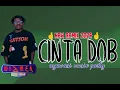 Download Lagu CINTA DOB [ PACE SANTANA ] LAGU REGGAE MIX TERBARU 2024 (By Wizmer)
