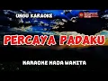 Lagu ungu karaoke percaya padaku nada wanita