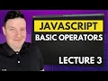 JavaScript Basic Operators - JavaScript for Beginners